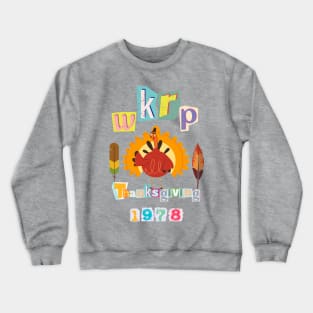 WKRP 1978 Thanksgiving Day Crewneck Sweatshirt